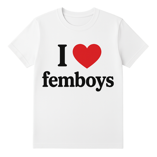 I ❤️ Femboys